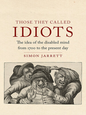 cover image of Those They Called Idiots